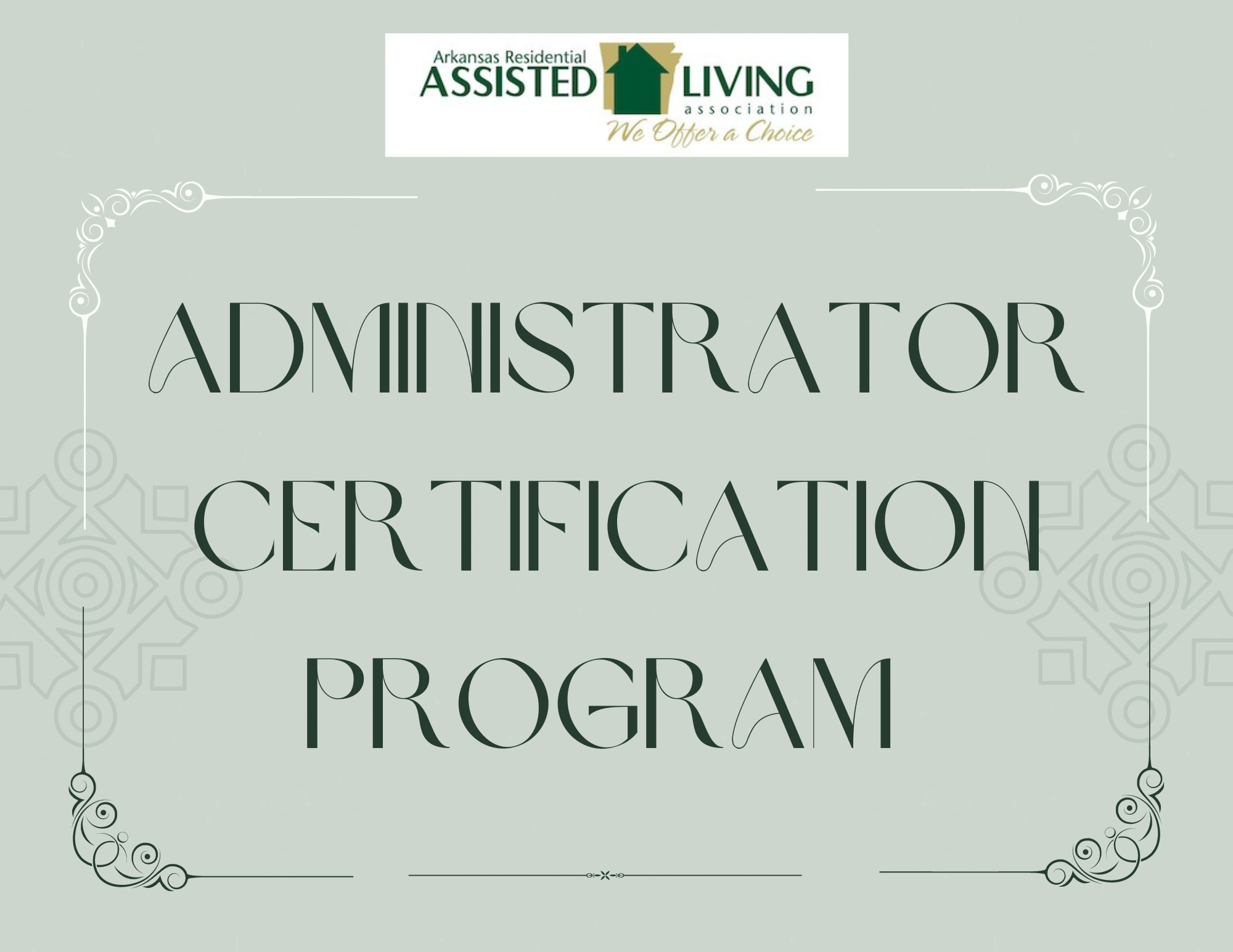Administrator Certification Program (Virtual)